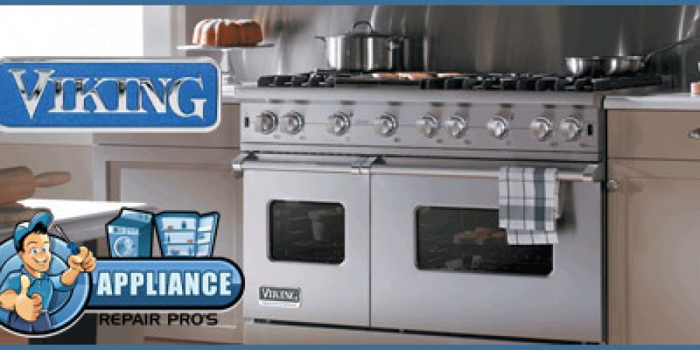 Viking Appliance Repair For All Makes And Models Today!
